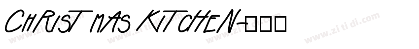 ChRisTmAs KiTcHeN字体转换
